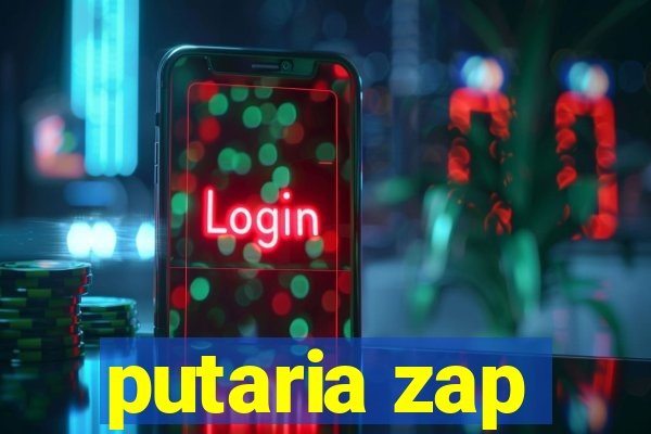 putaria zap